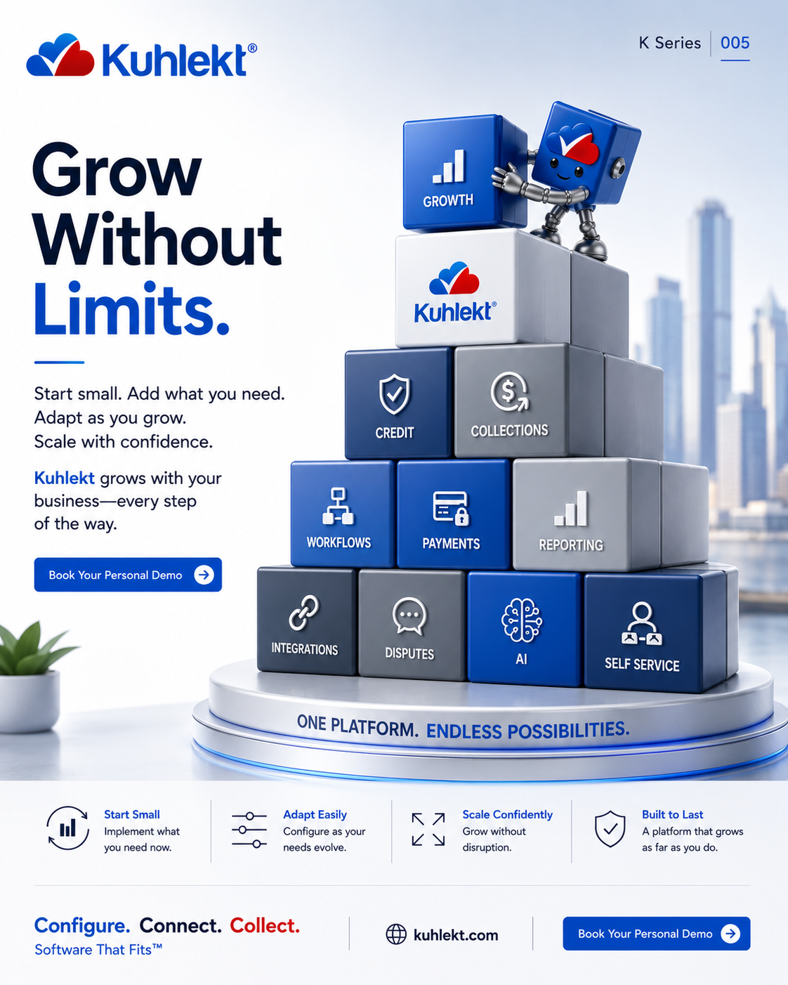 K Series 005 - Grow Without Limits